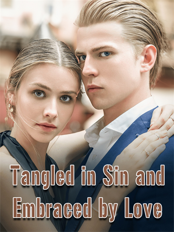 Tangled in Sin and Embraced by Love|/